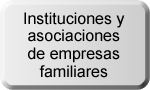 Instituciones y asociaciones de empresas familiares